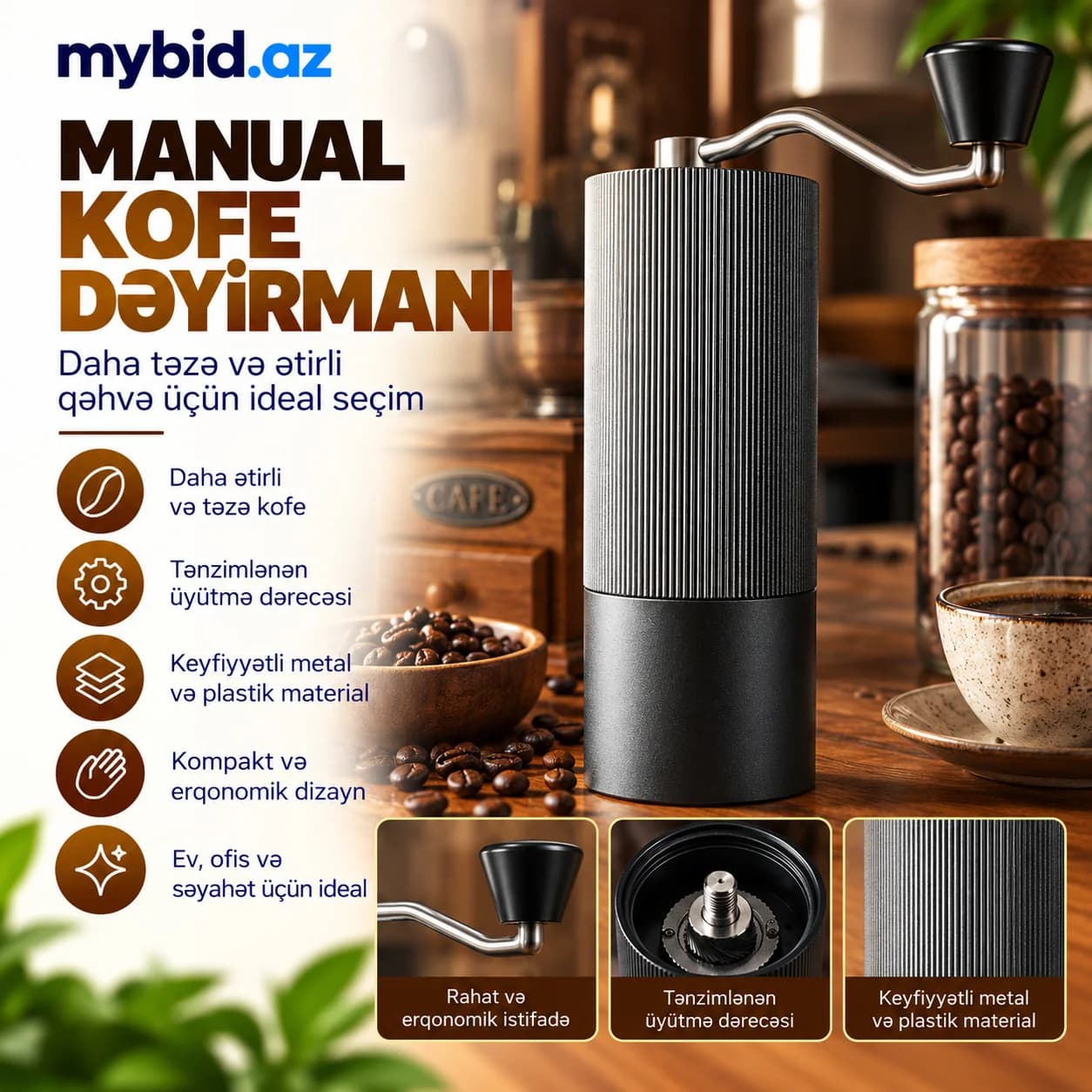Manual Kofe Dəyirmanı – Tənzimlənən Üyütmə Dərəcəsi